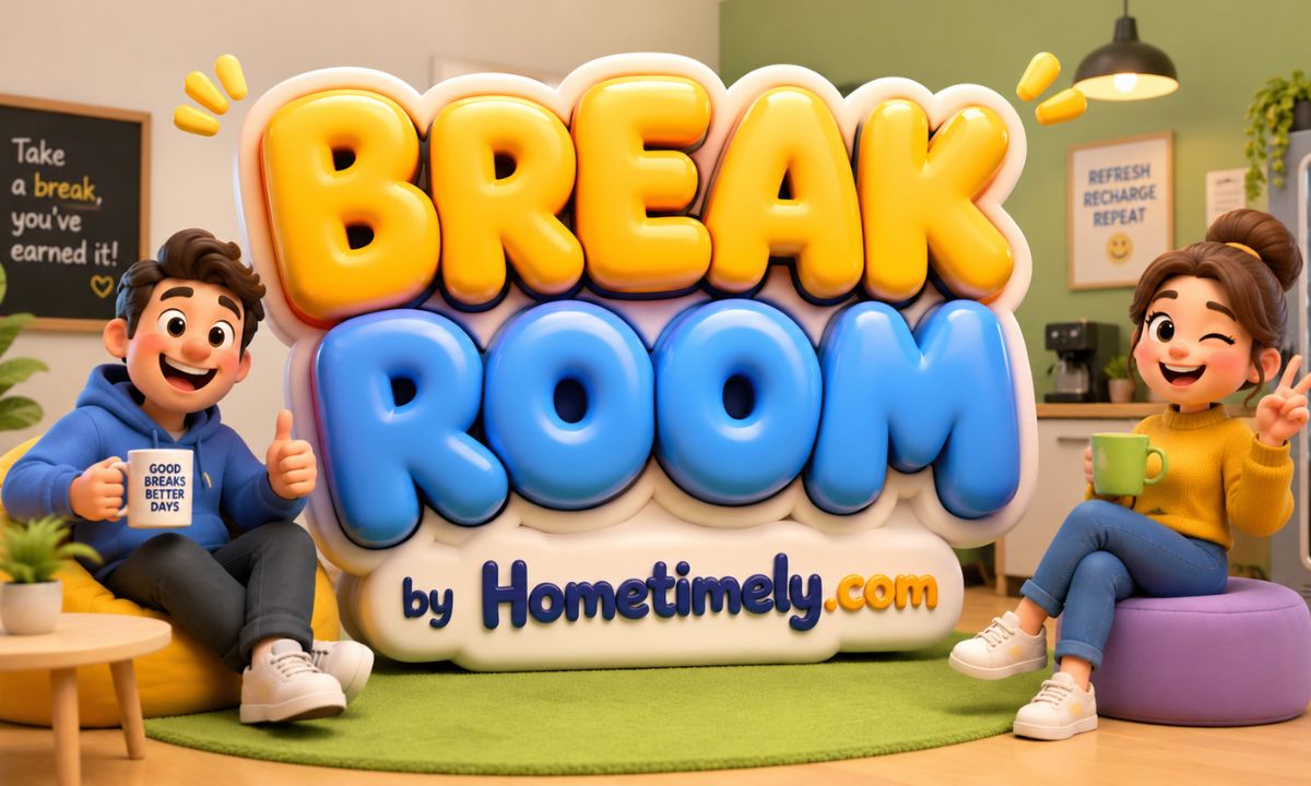 Breakroom or Break Room