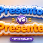 Presentor vs Presenter: Which Spelling Is Correct?