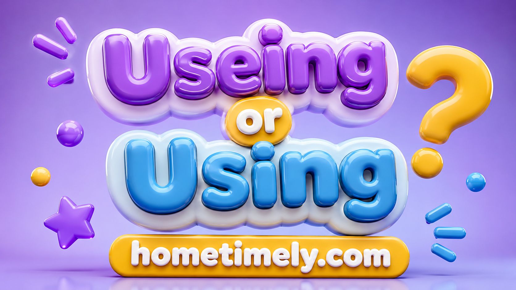 Useing or Using