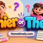 Thier or Their? I Analyzed Which Spelling Is Actually Correct 
